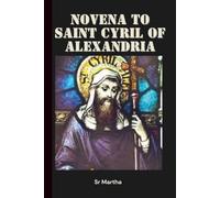 NOVENA TO SAINT CYRIL OF ALEXANDRIA