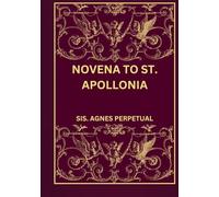 Novena to St. Apollonia