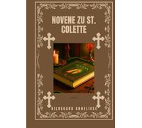 Novene Zu St. Colette