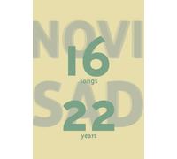 Novi Sad - 16 Songs 22 Years
