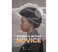 Novice - Octavia E. Butler - Au diable vauvert - broché - Roman