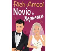 Novio de repuesto