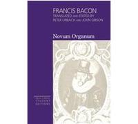 Novum Organum, Paul Carus Student Editions, Vol 3 Francis Bacon (Auteur)