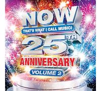 NOW 25TH ANNIVERSARY, VOLUME 2