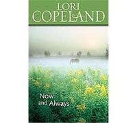 Now and Always Lori Copeland (Auteur)