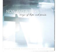 Now And Always (Songs Of Hope And Praise)