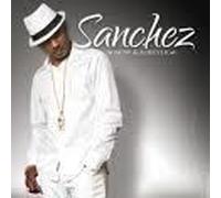 Sanchez - Now and Forever [Import]