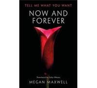 Now and Forever by Megan Maxwell Megan Maxwell (Auteur)