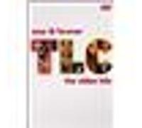 TLC – Now & Forever – The Video Hits