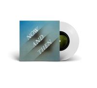 Now and Then [Clear 7" Single]