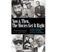 Now And Then, The Movies Get It Right