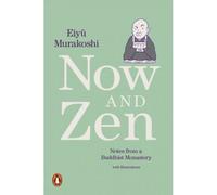 Now And Zen