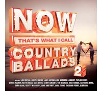 Now Country Ballads 2 / Various