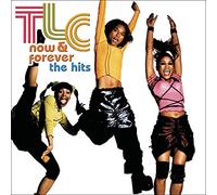 Tlc - Now & Forever: The Hits