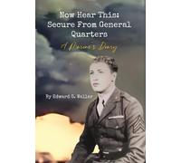 Now Hear This: A Marine's Diary