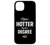 Now Hotter by One Degree Graduation Achievement Coque pour iPhone 14 Plus