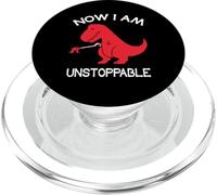 Now I Am Unstoppable - Humour drôle de Dinosaure T-Rex PopSockets PopGrip pour MagSafe