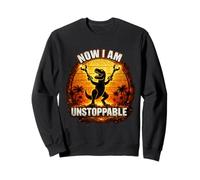 Now I Am Unstoppable Rex Sarcastic Funny Saying Blague rétro Sweatshirt