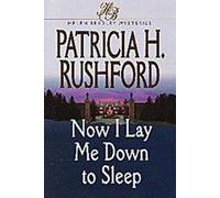 Now I Lay Me Down To Sleep - Helen Bradley Mystery - Book Club Edition