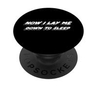 Now I Lay Me Down to Sleep | Prayer Rock Lyric PopSockets PopGrip Adhésif