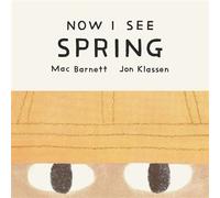 Now I See Spring - Mac Barnett - Tundra Books - ebook (ePub) - Livre