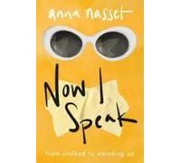 Now I Speak