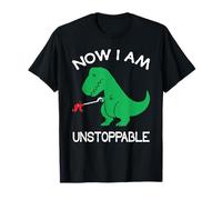 Now I'm Unstoppable - Dinosaure T-Rex amusant T-Shirt