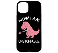 Now I'm Unstoppable - Funny T-Rex Dinosaur Coque pour iPhone 15 Plus