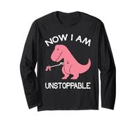 Now I'm Unstoppable - Funny T-Rex Dinosaur Manche Longue