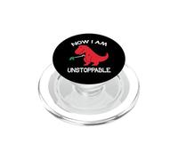 Now I'm Unstoppable - Funny T-Rex Dinosaur PopSockets PopGrip pour MagSafe