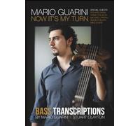 Now It’s My Turn - Bass Transcriptions
