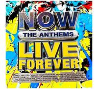 Now Live Forever: The Anthems