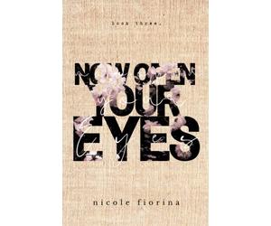 Now Open Your Eyes