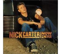 Now or Never by Nick Carter (2002-10-29)