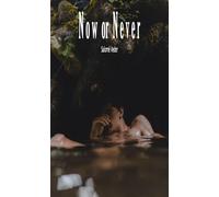 Now or Never - Salomé Veder - Salomé Veder - ebook (ePub) - Livre