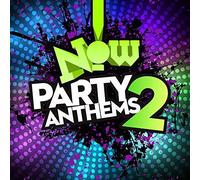 Now Party Anthems 2 / Various [Import]
