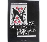 Now Sleeps The Crimson Petal / Conducteur