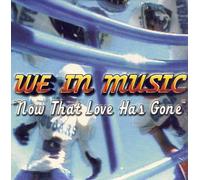 Now That Love Has Gone