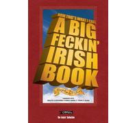 Now That's What I Call A Big Feckin' Irish Book