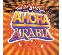 NOW THAT'S WHAT I CALL ARABIA V.5 / VAR - Ahora Arabia