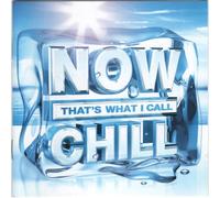 Now That's What I Call Chill