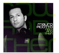 Mauro Picotto – Now and Then – CD – Import