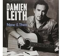 Damien Leith – Now & Then