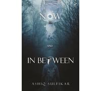 Now Then And In Between