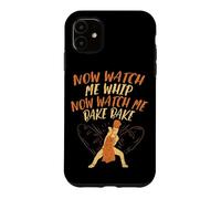 Now Watch Me Whip Now Watch Me Bake Bake Baker Citation Dancing Coque pour iPhone 11