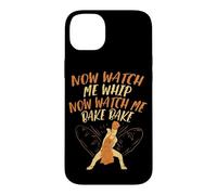 Now Watch Me Whip Now Watch Me Bake Bake Baker Citation Dancing Coque pour iPhone 14 Plus