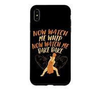 Now Watch Me Whip Now Watch Me Bake Bake Baker Citation Dancing Coque pour iPhone XS Max