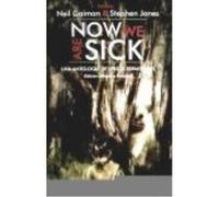 Now We Are Sick : Una Antología De Versos Espantosos - AA.VV Aa Vv (Auteur)