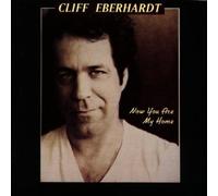 Now You Are My Home by Cliff Eberhardt