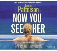[Now You See Her] (By: James Patterson) [published: August, 2011]